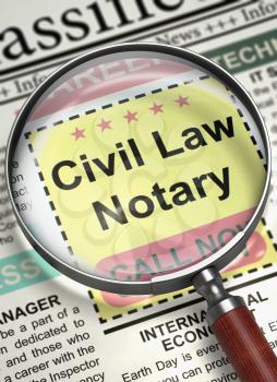 Civil Law Notary - Job Vacancy in Newspaper. Civil Law Notary. Newspaper with the Classified Advertisement of Hiring. Hiring Concept. Blurred Image. 3D Illustration.