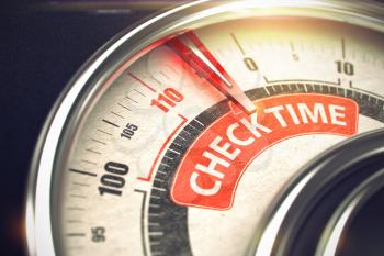 Check Time - Red Label on the Conceptual Speedmeter with Needle. Business or Marketing Mode Concept. Rev Counter with Red Needle Pointing the Caption Check Time on the Red Label. 3D Illustration.