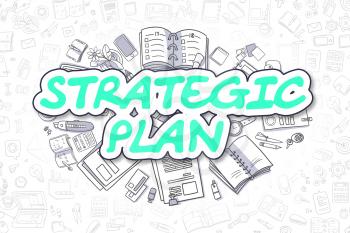 Strategic Plan - Sketch Business Illustration. Green Hand Drawn Text Strategic Plan Surrounded by Stationery. Cartoon Design Elements. 