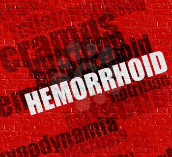 Modern medicine concept: Hemorrhoid - on the Wall with Wordcloud Around . Hemorrhoid on the Red Brick Wall . 