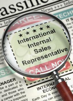 Magnifier Over Newspaper with Classified Ad of International Internal Sales Representative. International Internal Sales Representative. Newspaper with the Jobs. Job Seeking Concept. 3D Illustration.