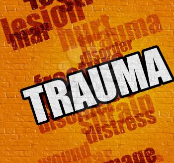 Healthcare concept: Trauma - on the Wall with Word Cloud Around . Yellow Brickwall with Trauma on it . 