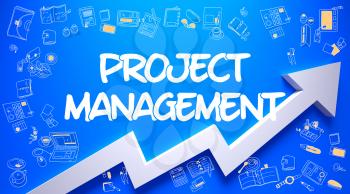 Project Management - Business Concept. Inscription on the Blue Wall with Hand Drawn Icons Around. Blue Surface with Project Management Inscription and White Arrow. Business Concept.