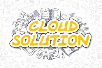 Cloud Solution Doodle Illustration of Yellow Word and Stationery Surrounded by Doodle Icons. Business Concept for Web Banners and Printed Materials. 