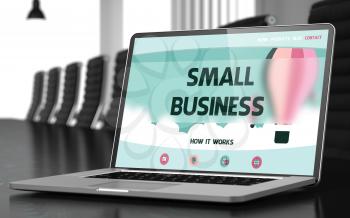 Small Business. Closeup Landing Page on Mobile Computer Screen. Modern Conference Room Background. Toned Image. Selective Focus. 3D.