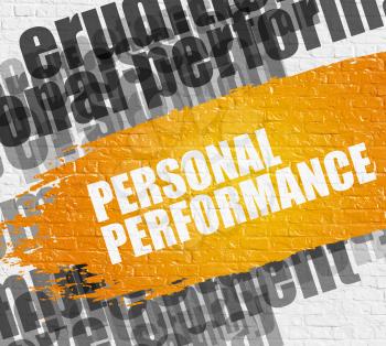 Education Concept: Personal Performance - on Brick Wall with Word Cloud Around. Modern Illustration. Personal Performance on White Brickwall Background with Word Cloud Around It. 