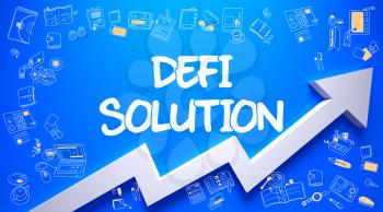 Defi Solution - Increase Concept. Inscription on the Blue Surface with Doodle Icons Around. Defi Solution Inscription on Line Style Illustation. with Arrow Arrow and Doodle Icons Around. 