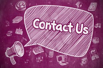 Contact Us on Speech Bubble. Doodle Illustration of Shrieking Loudspeaker. Advertising Concept. Business Concept. Mouthpiece with Inscription Contact Us. Cartoon Illustration on Purple Chalkboard. 