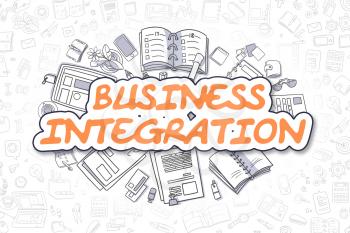 Business Integration - Hand Drawn Illustration with Doodles. Orange Inscription - Business Integration - Cartoon Business Concept.