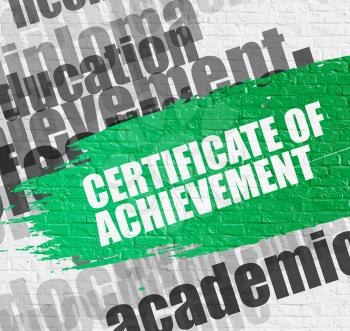 Business Education Concept: Certificate Of Achievement on the Green Distressed Brush Stroke. Certificate Of Achievement Modern Style Illustration on the Green Grunge Paint Stripe. 