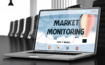 Market Monitoring - Landing Page with Inscription on Laptop Display on Background of Comfortable Meeting Room in Modern Office. Closeup View. Toned. Blurred Image. 3D Illustration.