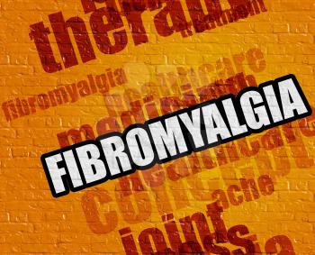 Health concept: Fibromyalgia on the Yellow Brick Wall . Fibromyalgia - on Brickwall with Word Cloud Around . 