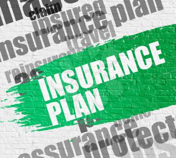Business Concept: Insurance Plan on the Green Distressed Paintbrush Stripe. Insurance Plan Modern Style Illustration on the Green Paintbrush Stripe.