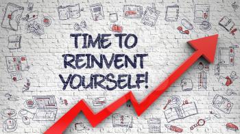 Time To Reinvent Yourself Drawn on White Brick Wall. Illustration with Doodle Design Icons. Time To Reinvent Yourself - Modern Style Illustration with Doodle Elements. 3d.