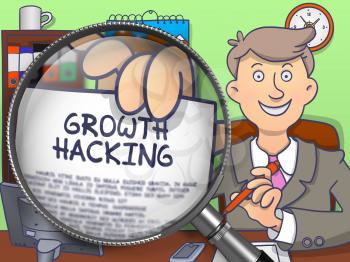 Growth Hacking. Text on Paper in Business Man's Hand through Magnifying Glass. Colored Doodle Illustration.