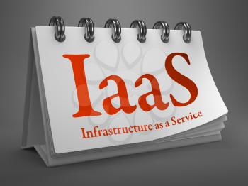 IAAS - Infrastructure as a Service - Red Text on White Desktop Calendar.