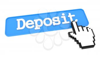 Deposit Button with Hand Cursor. Business Concept.
