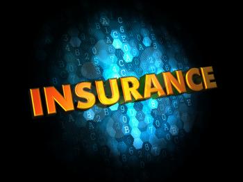 Insurance - Golden Color Text on Dark Blue Digital Background.