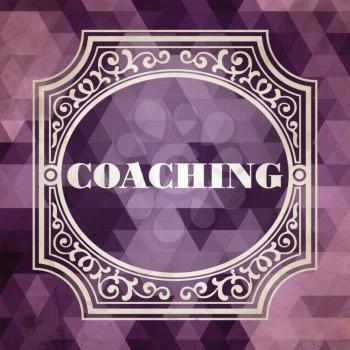Coaching Concept. Vintage design. Purple Background made of Triangles.