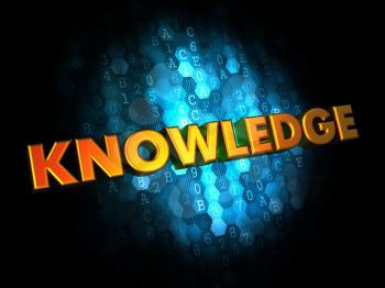 Knowledge Concept - Golden Color Text on Dark Blue Digital Background.