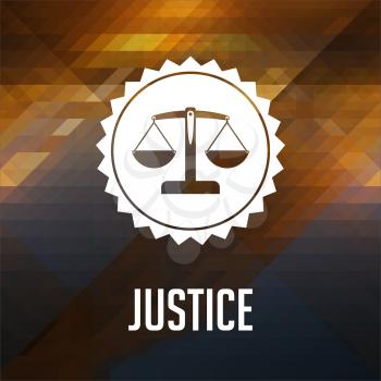 Justice Concept. Retro label design. Hipster background made of triangles, color flow effect.