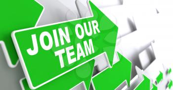 Join Our Team Concept. Green Arrows on a Grey Background Indicate the Direction.