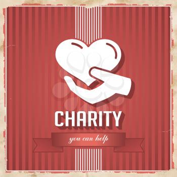 Charity with Heart in Hand and slogan on ribbon on Red Striped Background. Vintage Concept in Flat Design.