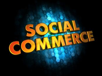 Social Commerce Concept - Golden Color Text on Dark Blue Digital Background.