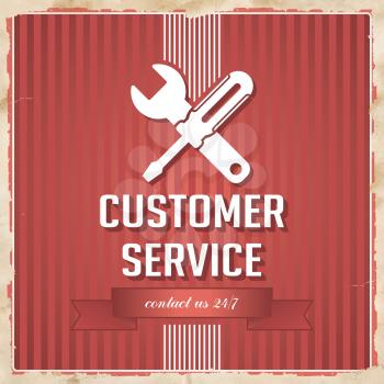 Customer Service with Icon of Crossed Screwdriver and Wrench and Slogan on Red Striped Background. Vintage Concept in Flat Design.