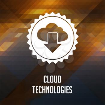 Cloud Technologies Concept. Retro label design. Hipster background made of triangles, color flow effect.
