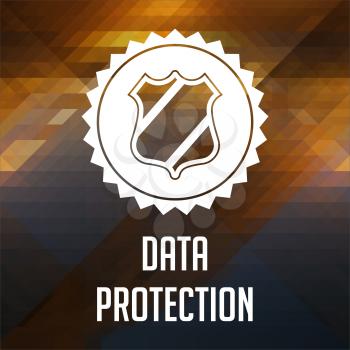Data Protection Concept. Retro label design. Hipster background made of triangles, color flow effect.