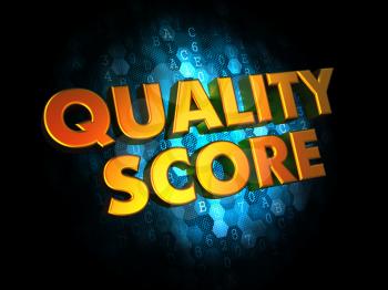 Quality Score - Gold 3D Words on Digital Background.