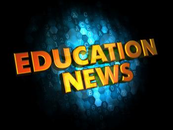 Education News - Gold 3D Words on Digital Background.