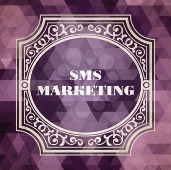 Sms Marketing  Concept. Vintage design. Purple Background made of Triangles.