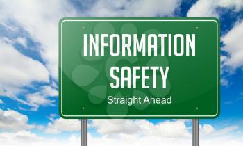 Information Safety - Highway Signpost on Sky Background.