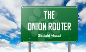 The Onion Router - Green Highway Signpost on Sky Background.