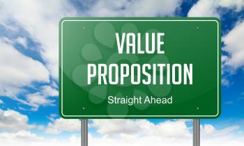 Highway Signpost with Value Proposition Wording on Sky Background.