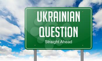 Highway Signpost with Ukrainian Question Wording on Sky Background.