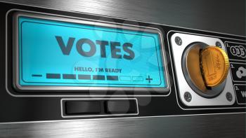 Votes - Inscription in Display on Vending Machine. Business Concept.