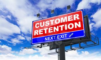 Customer Retention - Red Billboard on Sky Background. Business Concept.