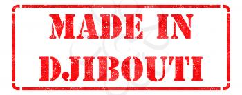 Made in Djibouti - inscription on Red Rubber Stamp Isolated on White.