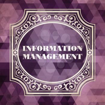 Information Management Concept. Vintage design. Purple Background made of Triangles.