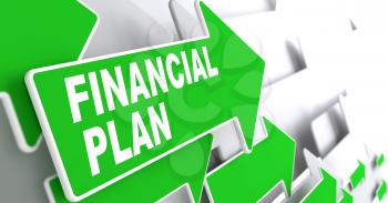 Financial Plan on Direction Sign - Green Arrow on a Grey Background.