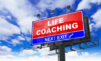 Life Coaching - Red Billboard on Sky Background. Business Concept.