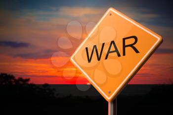 War on Warning Road Sign on Sunset Sky Background.