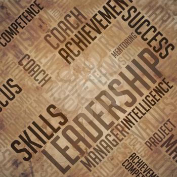Leadership Background - Grunge Wordcloud Concept on Old Paper.