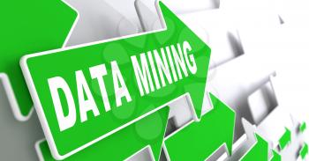 Data Mining. Green Arrows with Slogan on a Grey Background Indicate the Direction.
