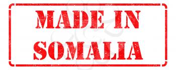 Made in Somalia inscription on Red Rubber Stamp Isolated on White.