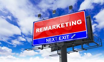 Remarketing - Red Billboard on Sky Background. Business Concept.