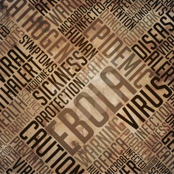 Ebola -Virus Concept. Grunge Wordcloud on Old Fulvous Paper.